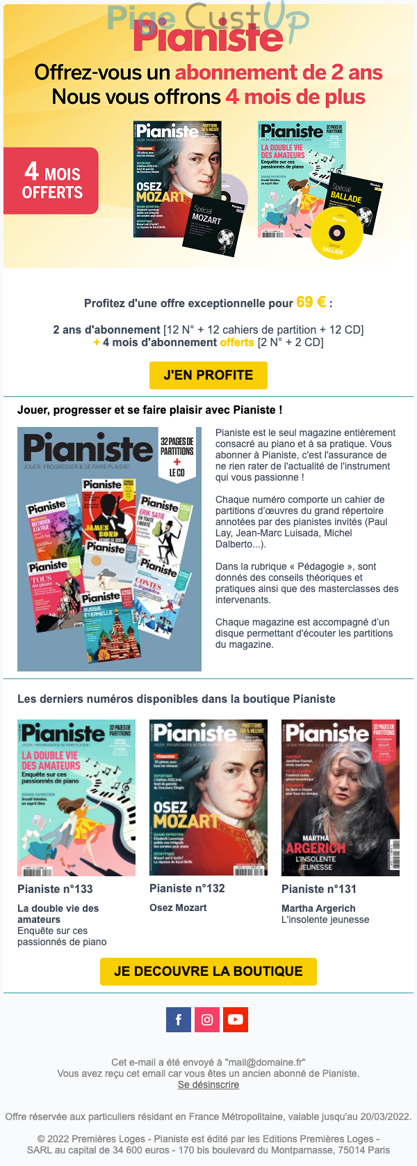 Exemple de Type de media  e-mailing - Pianiste - Marketing Acquisition - Acquisition abonnements - Ventes flash, soldes, demarque, promo, réduction