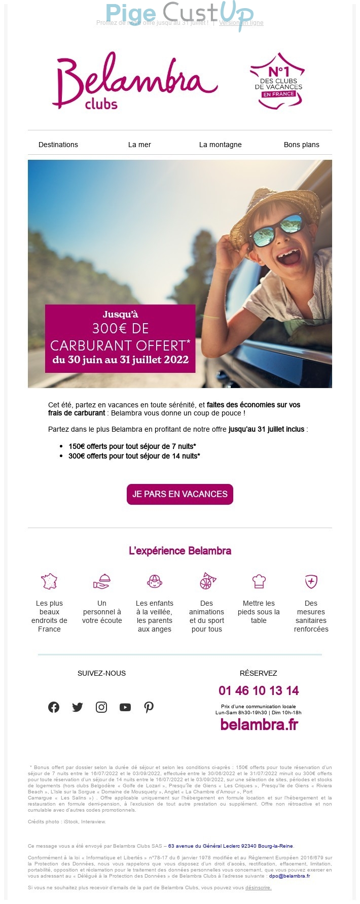 Exemple de Type de media  e-mailing - Belambra - Marketing Acquisition - Gratuit - Cadeau - Marketing fidélisation - Incitation au réachat