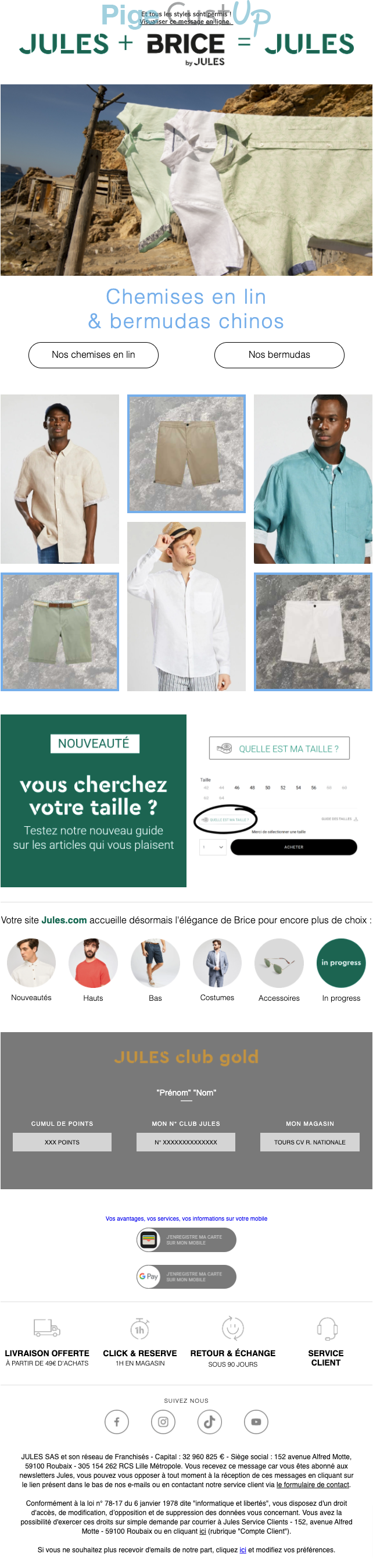 Exemple de Type de media  e-mailing - Jules - Marketing marque - Communication Produits - Nouveaux produits - Marketing fidélisation - Incitation au réachat - Points et statut