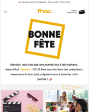 e-mailing - Marketing relationnel - Anniversaire / Fête contact - Fnac - 07/2022