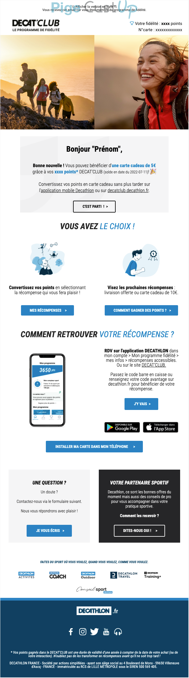 Exemple de Type de media  e-mailing - Décathlon - Marketing fidélisation - Animation / Vie du Programme de Fidélité - Points et statut - Recompenses