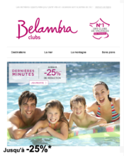 e-mailing - Marketing Acquisition - Derniers jours - Ventes flash, soldes, demarque, promo, réduction - Belambra - 07/2022