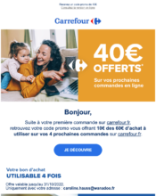 e-mailing - Marketing Acquisition - Gratuit - Cadeau - Marketing fidélisation - Incitation au réachat - Carrefour - 08/2022