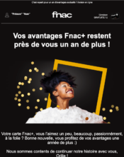 e-mailing - Marketing fidélisation - Renouvellement abonnement - Fnac - 07/2022