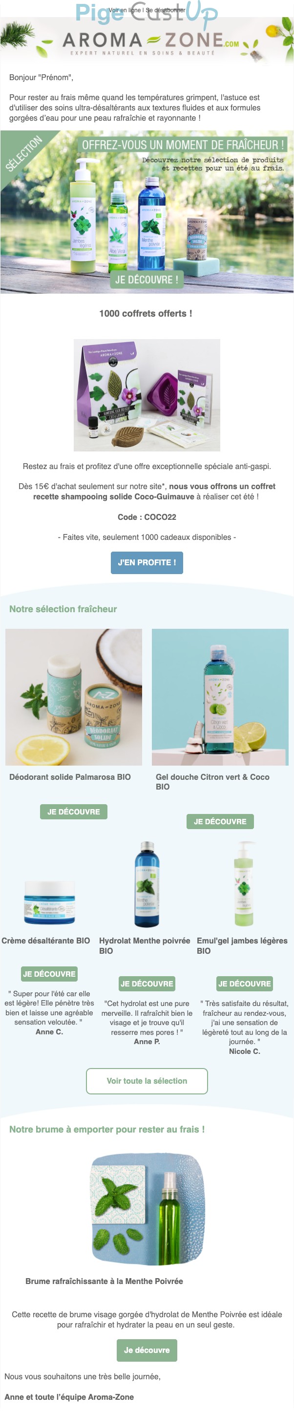 Exemple de Type de media  e-mailing - Aroma-Zone - Marketing marque - Communication Produits - Nouveaux produits - Marketing Acquisition - Gratuit - Cadeau - Ventes flash, soldes, demarque, promo, réduction - Marketing fidélisation - Incitation au réachat