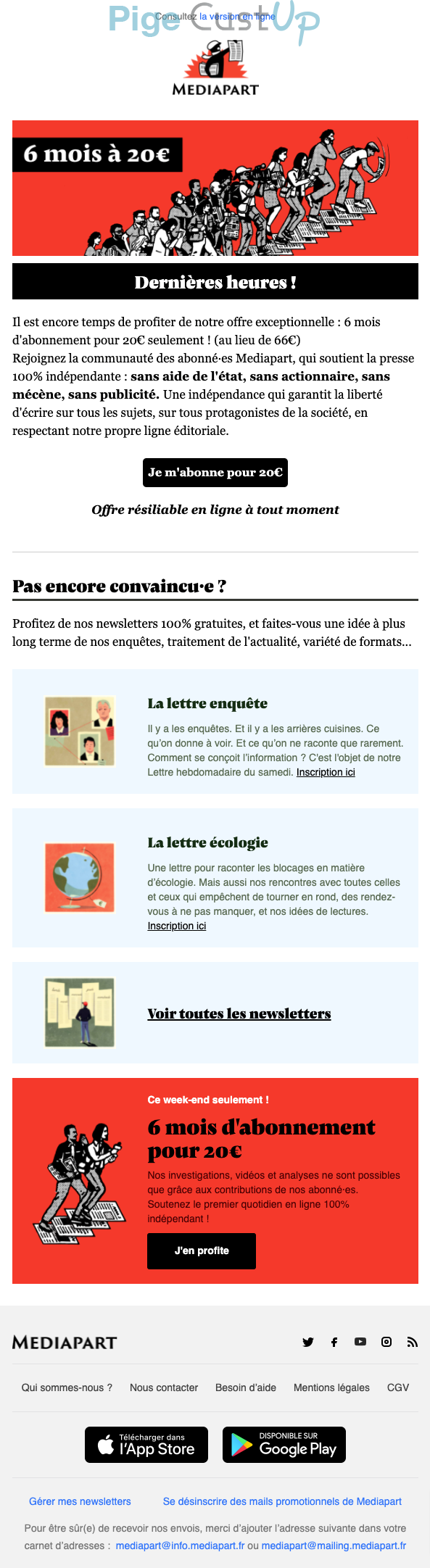 Exemple de Type de media  e-mailing - Mediapart - Marketing Acquisition - Acquisition abonnements - Derniers jours