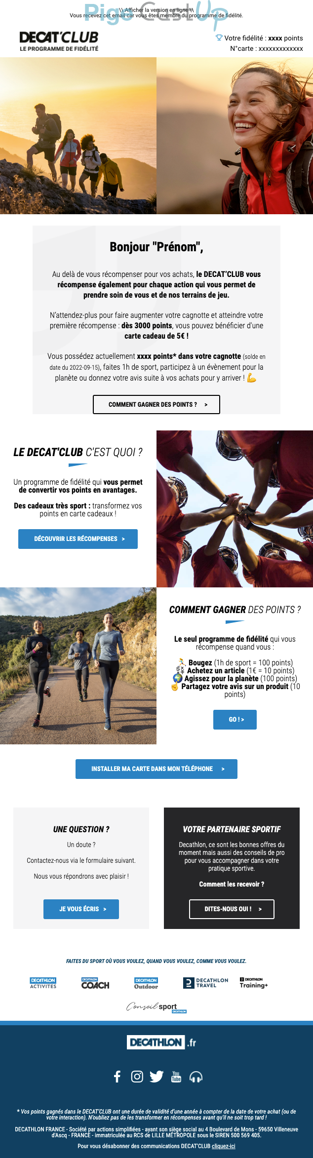 Exemple de Type de media  e-mailing - Décathlon - Marketing fidélisation - Animation / Vie du Programme de Fidélité - Incitation au réachat - Marketing Acquisition - Relance inactifs