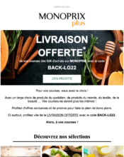 e-mailing - Marketing Acquisition - Acquisition abonnements - Ventes flash, soldes, demarque, promo, réduction - Marketing fidélisation - Incitation au réachat - Monoprix - 09/2022