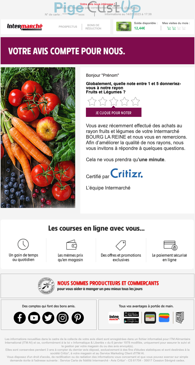 Exemple de Type de media  e-mailing - Intermarché - Enquêtes Clients - NPS / Avis clients - Marketing fidélisation - Points et statut