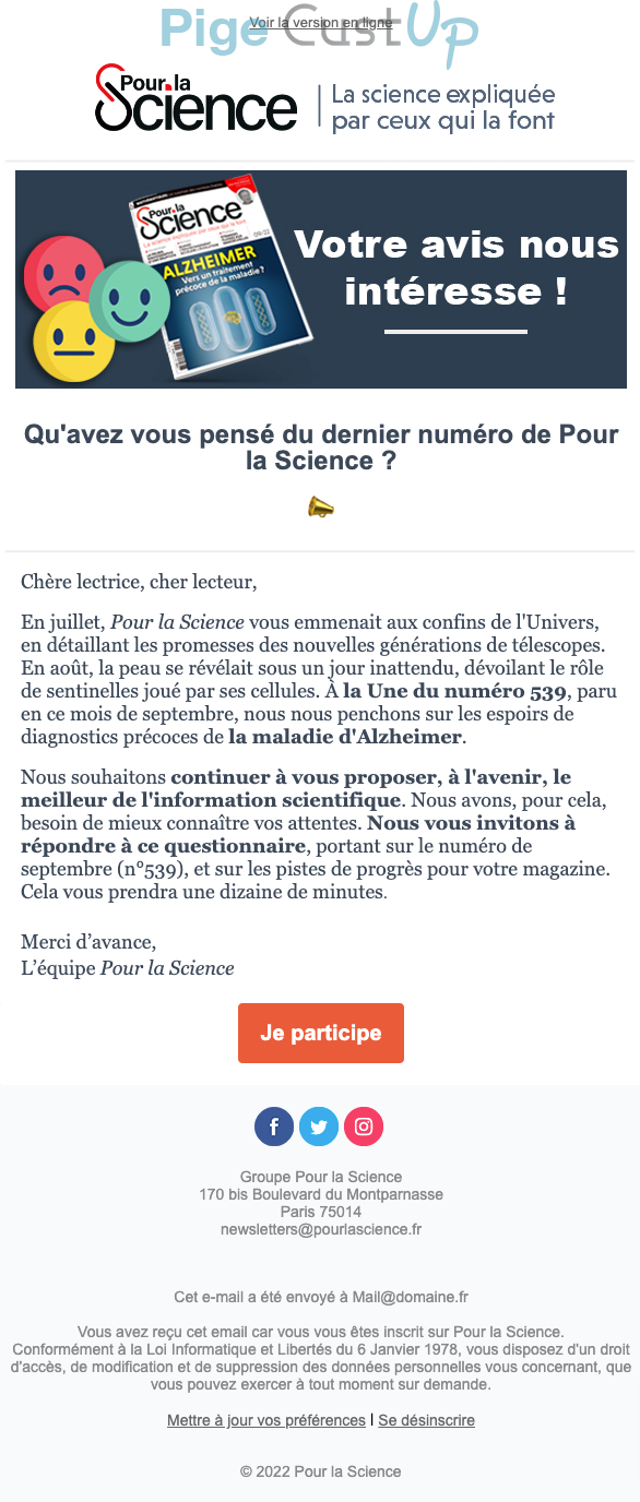 Exemple de Type de media  e-mailing - Pour la Science - Enquêtes Clients - NPS / Avis clients