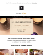 e-mailing - Marketing Acquisition - Derniers jours - Marketing fidélisation - Incitation au réachat - Nespresso - 09/2022