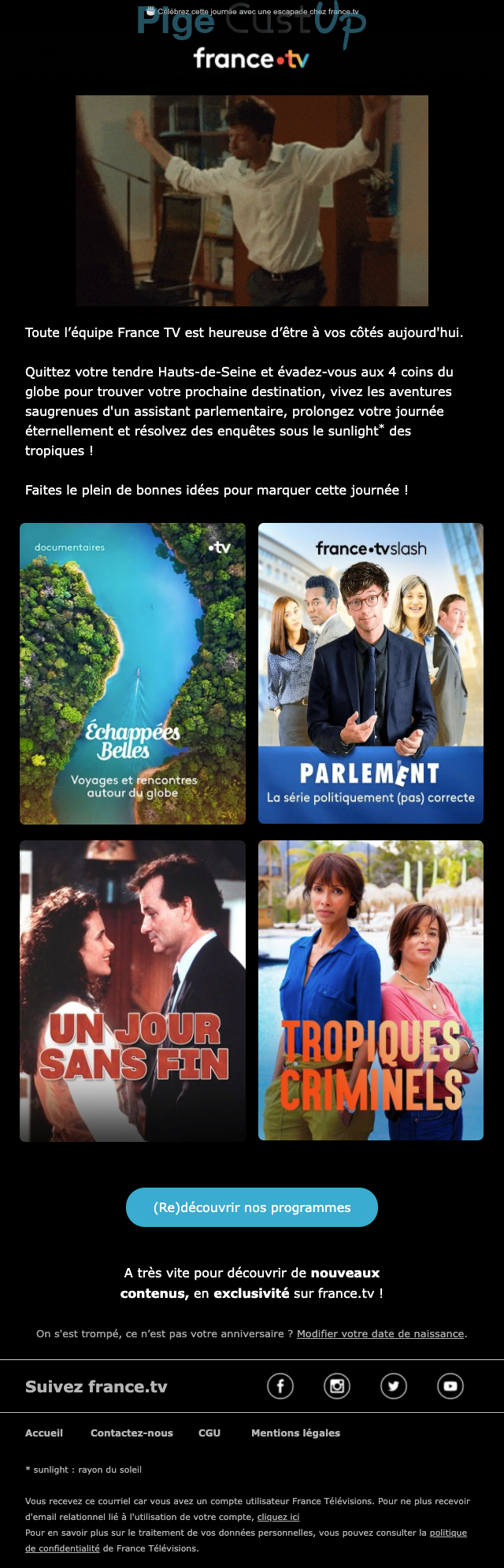 Exemple de Type de media  e-mailing - France TV - Marketing relationnel - Anniversaire / Fête contact