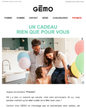 e-mailing - Marketing relationnel - Anniversaire / Fête contact - Marketing Acquisition - Gratuit - Cadeau - Gémo - 11/2022