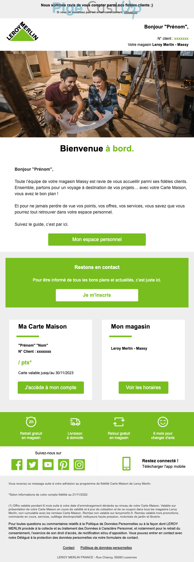 Exemple de Type de media  e-mailing - Leroy Merlin - Marketing relationnel - Bienvenue - Welcome - Marketing fidélisation - Début / Fin du Programme de Fidélité