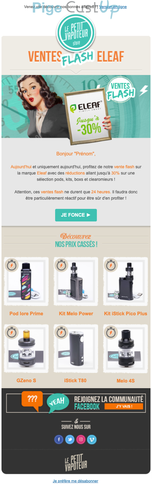 Exemple de Type de media  e-mailing - Le Petit Vapoteur - Marketing Acquisition - Ventes flash, soldes, demarque, promo, réduction