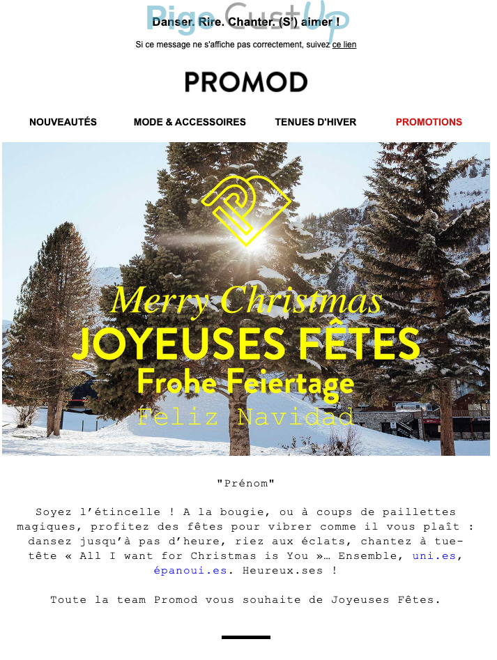 Exemple de Type de media  e-mailing - Promod - Marketing relationnel - Calendaire (Noël, St valentin, Vœux, …)