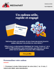 - Marketing Acquisition - Acquisition abonnements - Marketing relationnel - Calendaire (Noël, St valentin, Vœux, …) - Mediapart - 06/2024