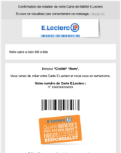 e-mailing - Marketing fidélisation - Activation carte de fidélité - Début / Fin du Programme de Fidélité - Leclerc - 12/2022