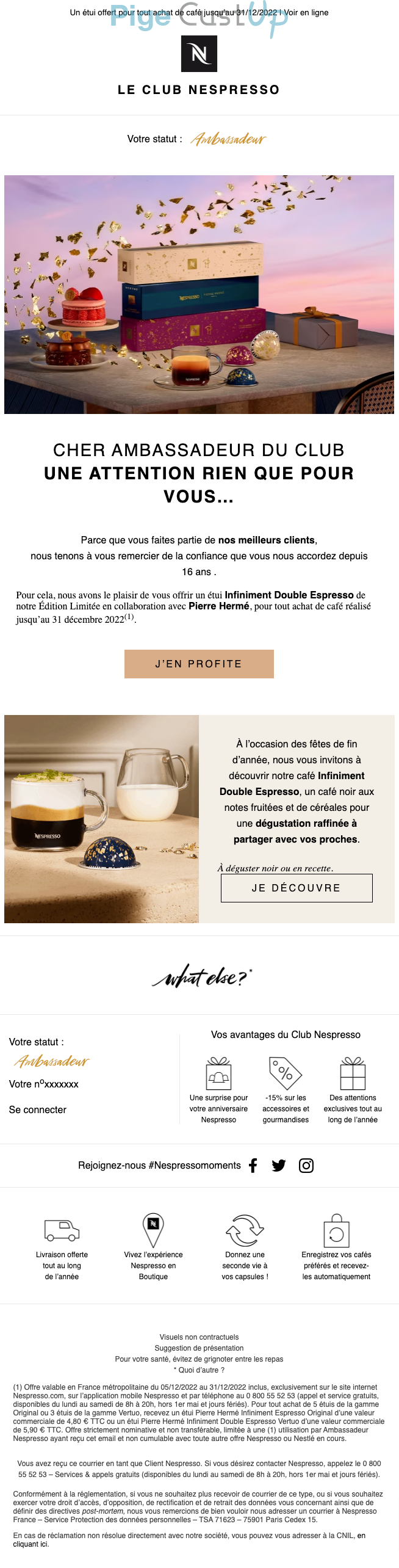 Exemple de Type de media  e-mailing - Nespresso - Marketing relationnel - Calendaire (Noël, St valentin, Vœux, …) - Marketing Acquisition - Gratuit - Cadeau - Marketing fidélisation - Incitation au réachat