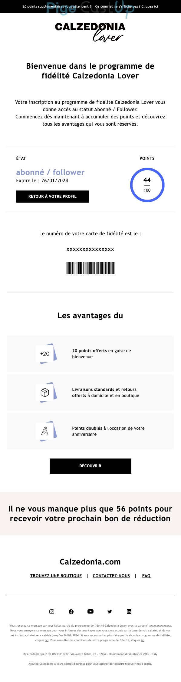 Exemple de Type de media  e-mailing - Calzedonia - Marketing fidélisation - Début / Fin du Programme de Fidélité