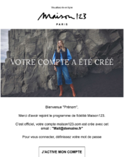 e-mailing - Transactionnels - Confirmation Création de Compte - Maison 123 - 01/2023
