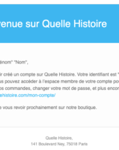 e-mailing - Transactionnels - Confirmation Création de Compte - Quelle Histoire - 01/2023
