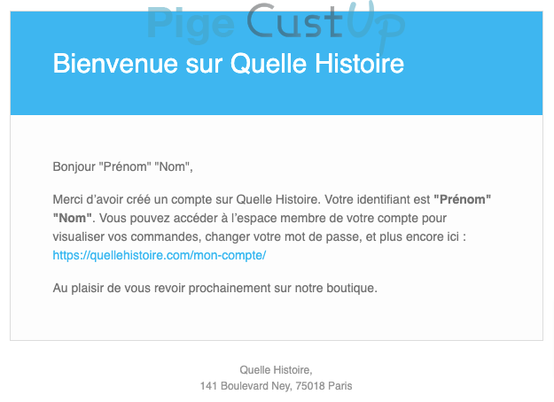 Exemple de Type de media  e-mailing - Quelle Histoire - Transactionnels - Confirmation Création de Compte