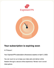 e-mailing - Marketing fidélisation - Renouvellement abonnement - Express VPN - 03/2023