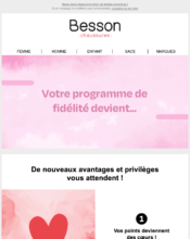 e-mailing - Marketing fidélisation - Animation / Vie du Programme de Fidélité - Marketing marque - Communication Services - Nouveaux Services - Besson - 03/2023