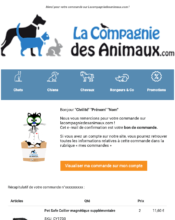 e-mailing - Transactionnels - Confirmation de commande - La Compagnie des animaux - 03/2023