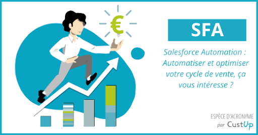 SFA - Salesforce Automation