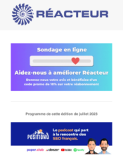 e-mailing - Enquêtes Clients - NPS / Avis clients - Marketing relationnel - Newsletter - Réacteur - 07/2023