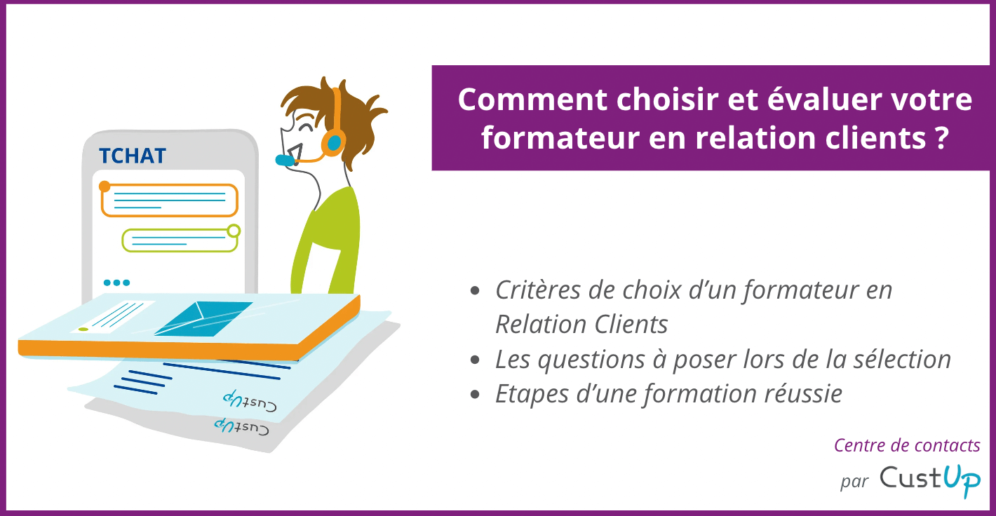 choisir evaluer formateur relation clients