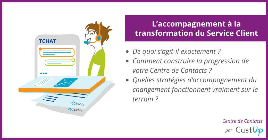 Accompagnement Service Client