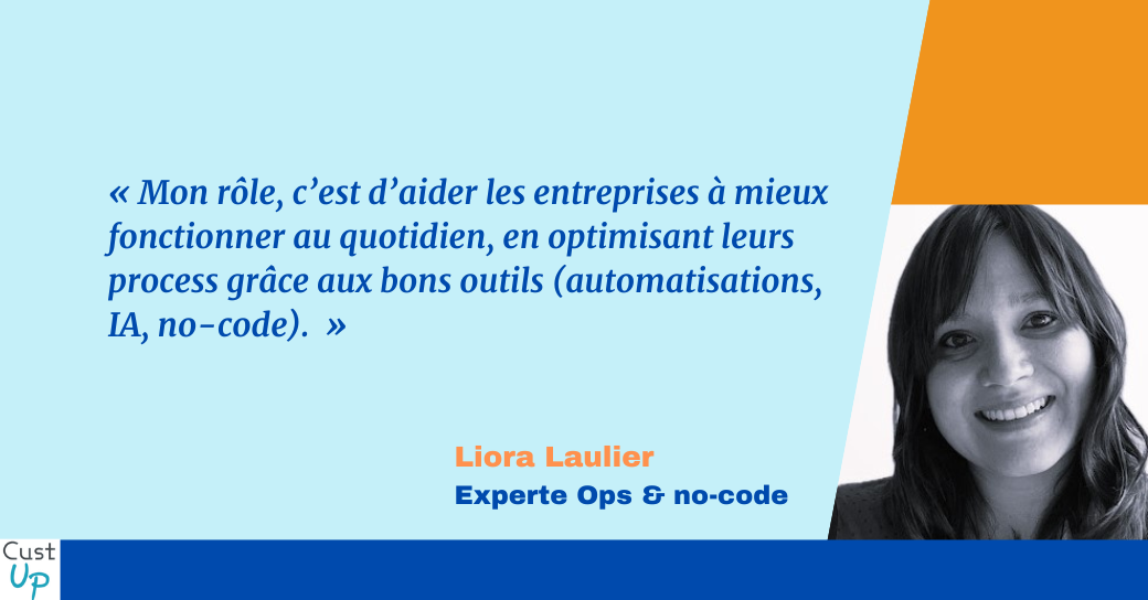 Liora Laulier nous parle de son expertise en automatisation et no-code
